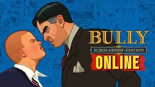 Bully online &icirc;nainte de GTA 6