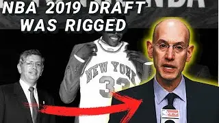 NBA CONSPIRACY: THE MYSTERIOUS  2019 NBA DRAFT