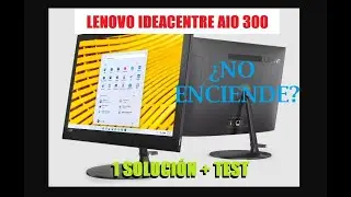 Lenovo Ideacentre 300 no enciende Incluye review