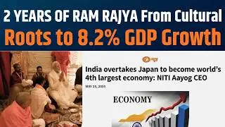 From Ram Rajya to Global Rise: India&rsquo;s Two-Year Transformation