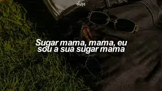 Beyoncé - Suga Mama (tradução)