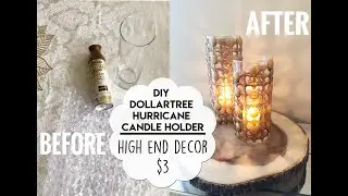 DIY Dollartree Hurricane Lamp candle holder