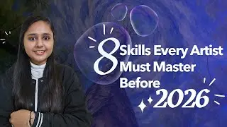 These 8 Skills Will Decide Your Success as an Artist in 2026