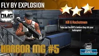 Fly by Explosion, Sniper Strike Special Ops mission #5- Harbor (machine gun/zone 11)