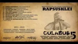 10 - RAPSUSKLEI - PASATE EL MICROFONO III (CON DAVE BEE Y LA PUTA OPEPE)