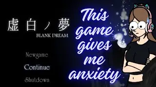 FIRST STREAM OF THE YEAR (Blank Dream Continuation? And Ib)