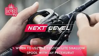 When To Use The Custom Lite Shallow Spool with Jay Przekurat [NEXT LEVEL]