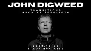 John Digweed Transitions archive  2002 10 05 Simon Huxtable