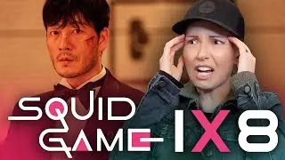 SQUID GAME 1x8 TV Show Reaction (I CAN'T EVEN WITH THIS GUY!!!)