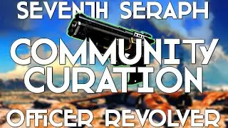 Jayboy - Seventh Seraph Officer Revolver PvE Review!