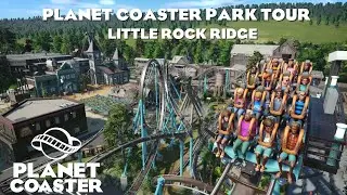 Little Rock Ridge/Park Tour/Planet Coaster (PC)