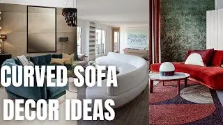Cool Curved Sofa Design Ideas. Curved Sofa Style and Decorations for Living Room.