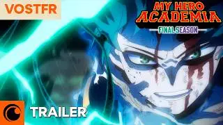 My Hero Academia Final Season | TRAILER OFFICIEL VOSTFR