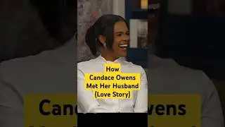 How Candace Owens Met Her Husband &mdash; Love Story