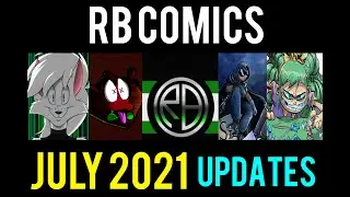 RB Comics JULY 2021 UPDATE