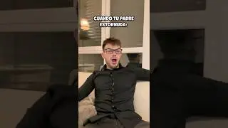 Cuando Tu Papa Estornuda💥😱 #comedia