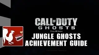 Call of Duty: Ghosts - Jungle Ghosts Guide | Rooster Teeth