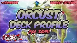 YuGiOh *COMPETITIVE* In Depth Orcust Deck Profile + Combo Tutorial & Budget Options!