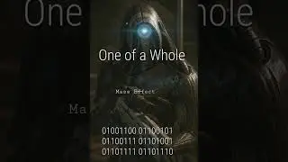 One of a Whole But One to Myself | Mass Effect