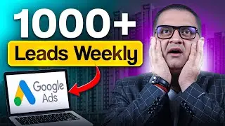 How To Set Up Google Ads Campaign For Real Estate Leads | Google Ads For Real Estate Leads