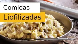 Comidas Liofilizadas: O alimento do Futuro