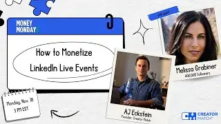 How to Monetize LinkedIn Live Events with Melissa Grabiner