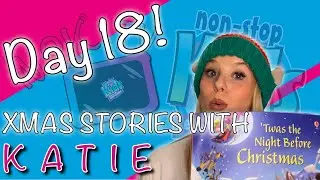 Non-Stop Kids Advent Calendar #18 | Christmas Stories With Katie!