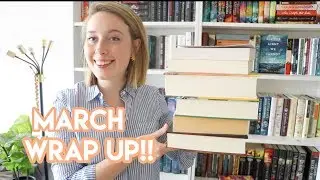 March Wrap Up!!