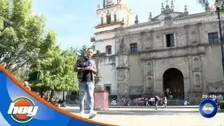 &iexcl;Conoce m&aacute;s del centro de Coyoac&aacute;n! | Hoy