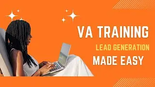 Virtual assistant training : Lead Generation
