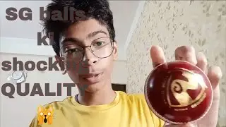 SG CRICKET BALLS KI SHOCKING QUALITY 🙀
