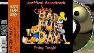 Conkers Bad Fur Day OST - Frying Tonight (Best Quality)