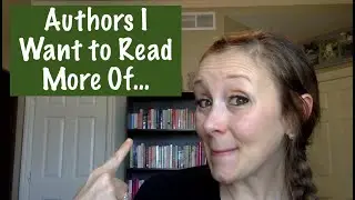 Authors I Want to Read More Of.../// Collaboration with Library of Tomes!