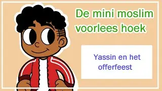 Yassin en het offerfeest - Mini moslim verhaal