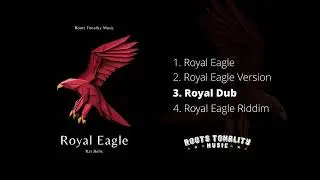 ROYAL EAGLE EP - RAS BELIX - ROOTS TONALITY MUSIC