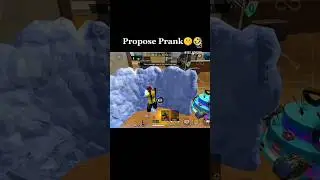propose  prank 😂🤣 #freefire #prank
