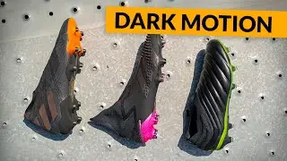 VUELVEN LAS BOTAS BLACKOUT · ADIDAS DARK MOTION PACK