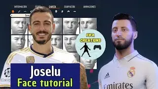 C&oacute;mo crear a JOSELU en FIFA 23 - FIFA FACE (Clubes pro, Modo manager)