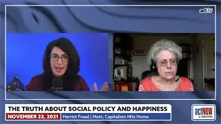 How Capitalism Destroys Happiness with Dr. Harriet Fraad