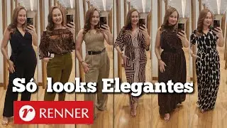 PROVADOR RENNER  LOOKS ELEGANTES 