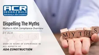 Dispelling The Myths | Myths In ADA Compliance Overview