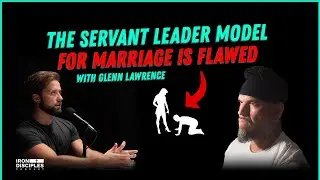 The Servant Leader Model for Marriage is Flawed