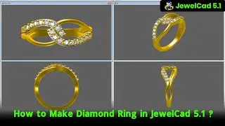 How to Make a Diamond Ring in JewelCAD 5.1 &ndash; Complete Tutorial for Beginners & Designers!