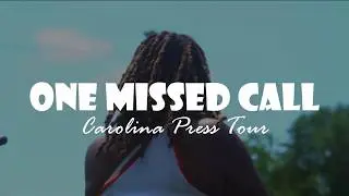One Missed Call Carolina Press Tour