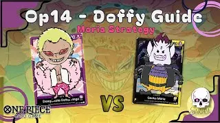 op14 Doffy vs moria Strategy Guide   OPTCG