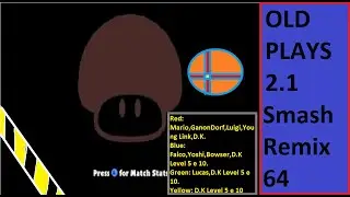 Smash Remix 64: Mario,GanonDorf,Luigi,Young Link,D.K Vs Lucas,Falco,Yoshi,Bowser,D.K&acute;s.