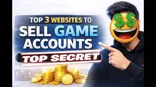 Top 3 Websites to SELL your Game Account & Items