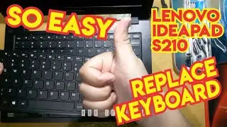 How to replace keyboard Lenovo Ideapad S210 / Cara Mengganti Keyboard Lenovo Ideapad S210