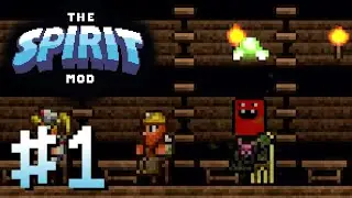 СПИРТОВЫЙ ПРИЗЫВАТЕЛЬ - Террария Spirit Mod #1