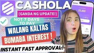 TOTOO! NOT 7 DAYS TO PAY + RECEIVED NG BUO PADIN KAY CASHOLA INSTANT LOAN UP TO 25,000 | BONGGA!